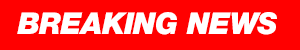 BREAKING NEWS breaking news